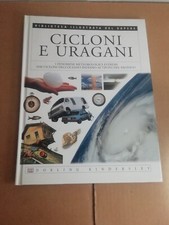 CICLONI E URAGANI Biblioteca Illustrata del Sapere 2004