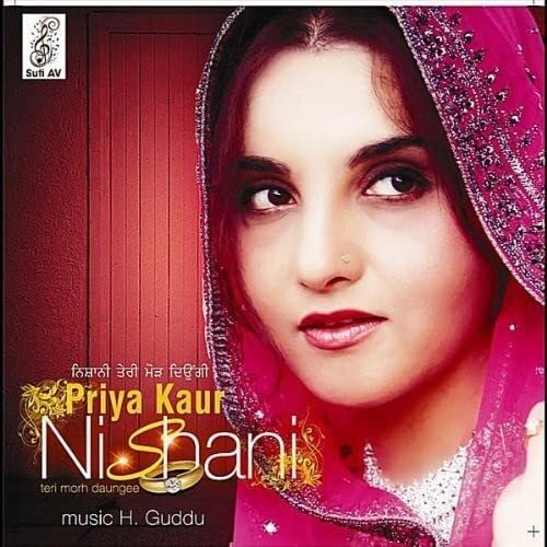 Kaur Priya Nishani Teri Morh Daungee (CD)