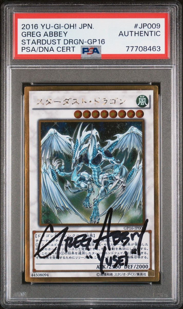 Yugioh Stardust Dragon GP16-EN009 Signed Greg Abbey YUSEI FUDO PSA