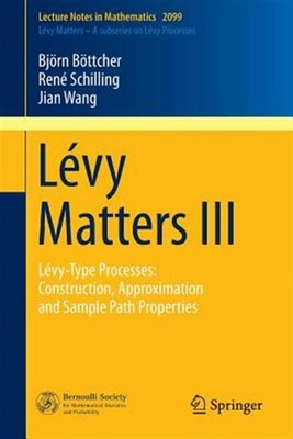 Levy Matters III : Levy-Type Processes: Construction, Approximation and Sampl...