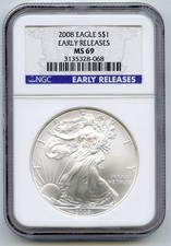 2008 American Eagle 1 oz Silver Dollar NGC MS69 Early Release Ounce Bullion R197 82.20 per troy oz