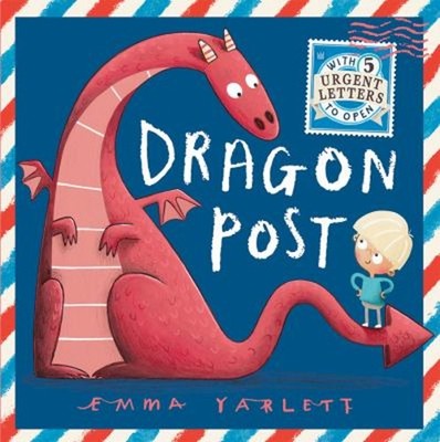 Dragon Post Picture Book Emma Yarlett