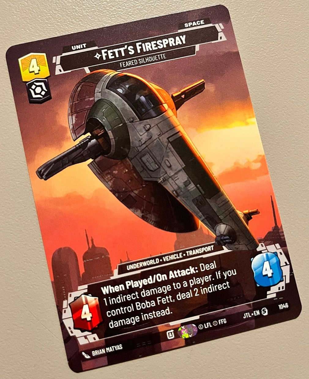 Star Wars Unlimited JTL 1046 Fett's Firespray Feared Silhouette Tier 1 Prestige