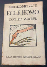 Nietzsche F. Ecce Homo - The Wagner Case - Nietzsche vs. Wagner. 1927