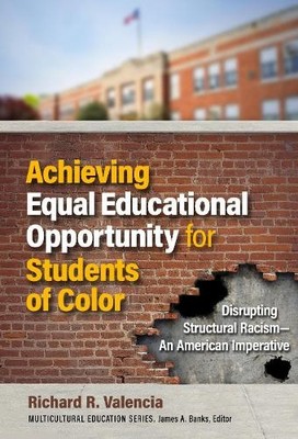 Achieving Equal Educational Opportunity for Students of Color - 9780807786376