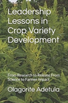 Leadership Lessons in Crop Variety Development: From Research to Release From Sc