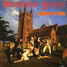 VINYL Witchfinder General - Friends Of Hell