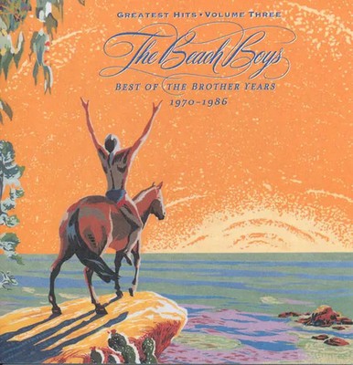 CD The Beach Boys Greatest Hits Volume Three: Best Of The Brother Years 1970-19