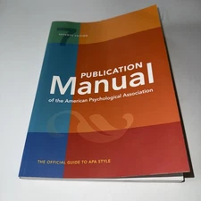 Publication Manual (OFFICIAL) 7th Edition of the American Psychological...