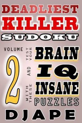 Deadliest Killer Sudoku, Paperback by Djape (COR), Brand New, Free P&P in the UK