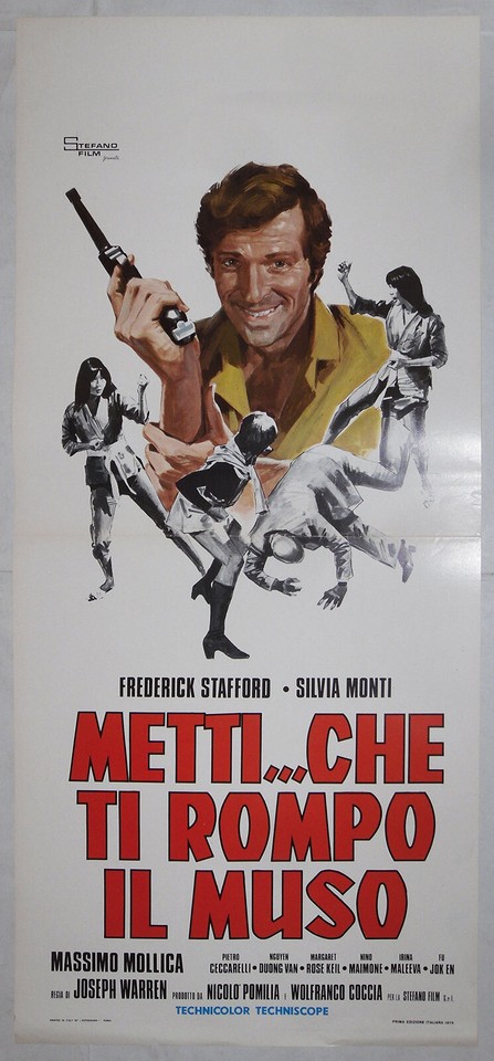 Locandina di METTI... CHE TI ROMPO IL MUSO (1973)