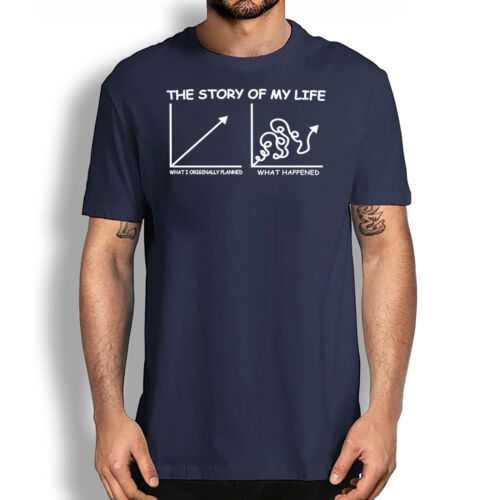 Camiseta Sarcástica Divertida - Lo que Planeé Lo que Pasó La Historia de Mi Vida - Imagen 20 de 32