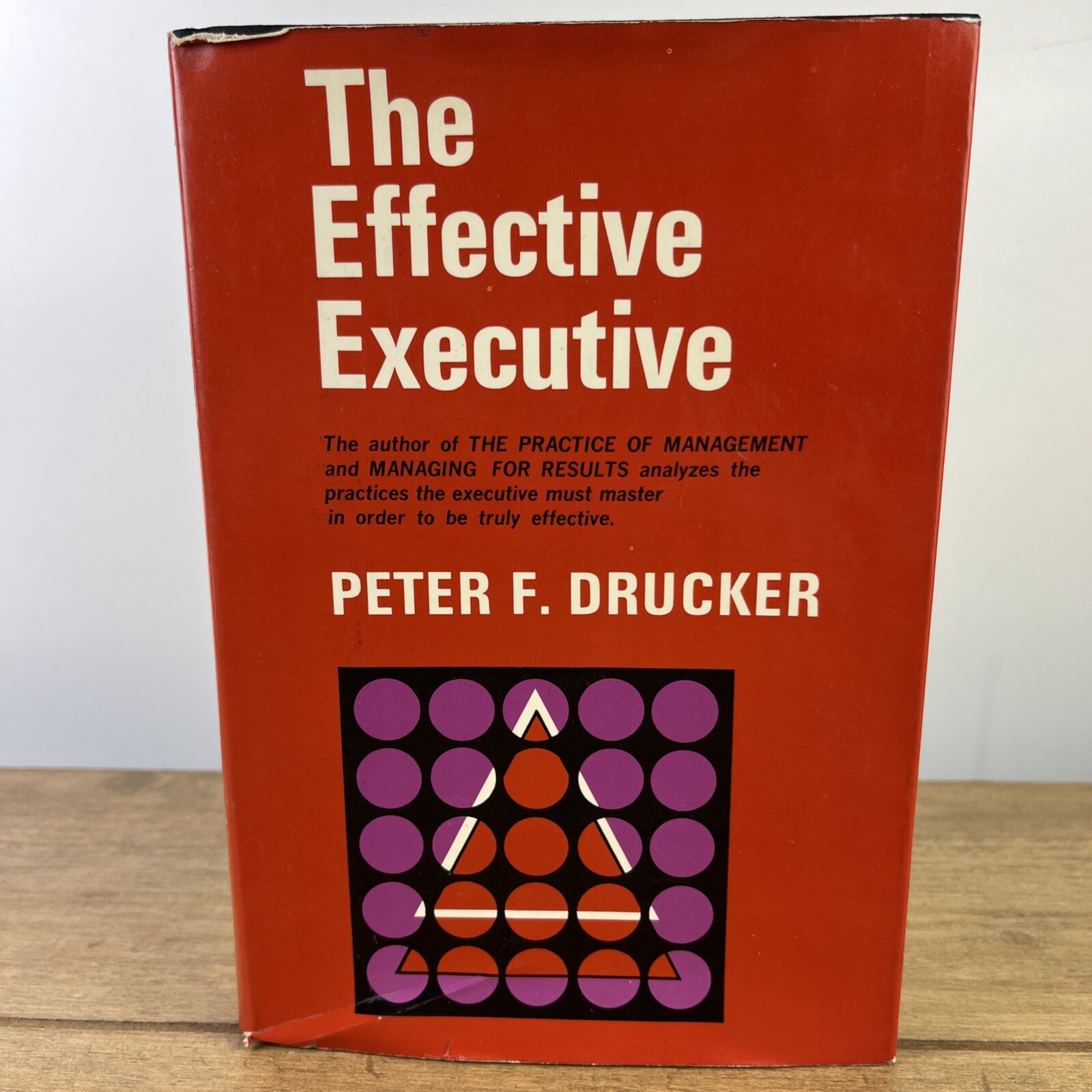 FILA The Effective Executive Peter Drucker Hardcover Dust Jacket 1967 Harper&Row