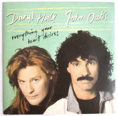 DARYL HALL UND JOHN OATES - FRANKREICH SP (7'') ''ALLES WAS DEIN HERZ BEGEHRT''