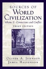 Sources of World Civilization: Connections and Conflict, Volume 2 ( - VERY GOOD