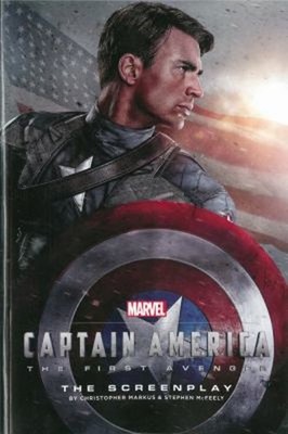 Marvel's Captain America: the First Avenger : The Screenplay Pape