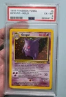 1999 POKEMON FOSSIL #5 GENGAR-HOLO PSA 6