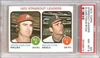 1973 TOPPS #67 NOLAN RYAN & STEVE CARLTON HOF PSA 8 NM-MT STRIKEOUT LEADERS