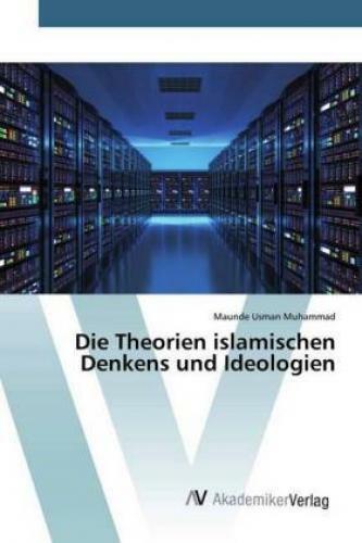 Thumbnail - Die Theorien Islamischen Denkens Und Ideologien 5961