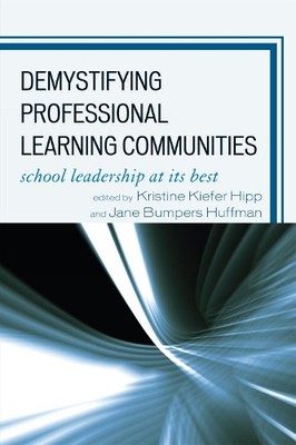 Kristine Kiefer Hip Demystifying Professional Learning Communitie (Taschenbuch)