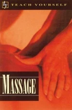 Teach Yourself Massage by Denise Whichello Brown