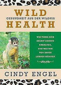 Thumbnail - Wild Health | Buch | 9783936188172