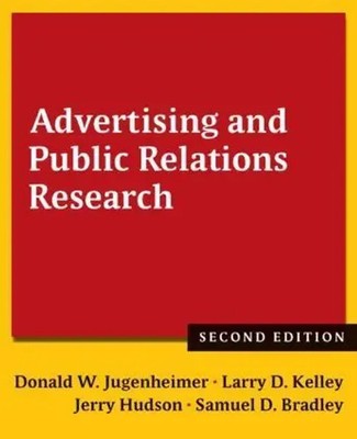 Advertising and Public Relations Research | Donald W. Jugenheimer (u. a.) | Buch
