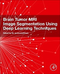Hirntumor MRT Bildsegmentierung mit Deep Learning Techniken Chaki