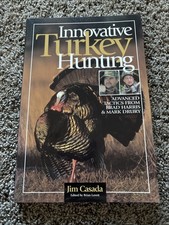 Innovative Turkey Hunting : Advanced Tactics from Brad Harris and Mark Drury