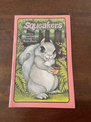 Squeakers Paperback Serendipity Book By Stephen Cosgrove 1987