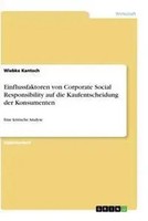 Einflussfaktoren Von Corporate Social Responsibility Auf Die Kaufentscheidung...
