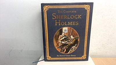 The Complete Sherlock Holmes (Collector's  by Doyle, Sir Arthur Conan 1904633951