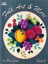 Folk Art & More Book 2 by Ros Jenke Vintage Pattern Book