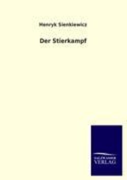 Thumbnail - Der Stierkampf Henryk Sienkiewicz Taschenbuch Paperback 108 S. Deutsch