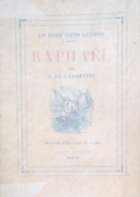 RAPHAEL DE LA MARTINE A. PLON 1933 LES BEAUX TEXTES ILLUSTRES