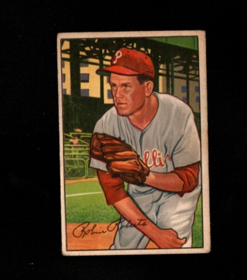 11809* 1952 Bowman # 4 Robin Roberts Vg-Ex