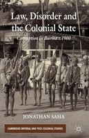 J. Saha | Law, Disorder And The Colonial State | Taschenbuch | Englisch (2013)