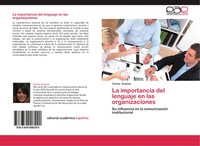 Yanina Urquiza | La Importancia Del Lenguaje En Las Organizaciones | Taschenbuch