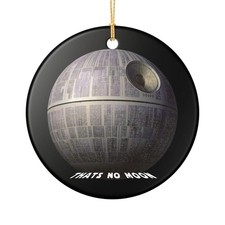 Parody Star Wars Death Star 3" Ceramic Christmas Ornament Made In The USA Ships