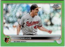 2022 Topps Chrome #176 John Means Green Refractor #/99