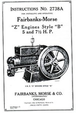 Fairbanks Morse Z B Engine Motor 5 & 7.5hp Book Manual Hit Miss Spark Plug 2738A