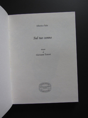 Alberico Sala SUL YOUR SLEEP Zeichnungen von Giovanni Testori 1988 nummeriert Autogramm
