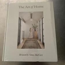 NEW & SEALED! Art of Home Designer Guide Shea McGee CLEAN BEAUTIFUL FRESH