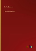 Christmas Books Charles Dickens