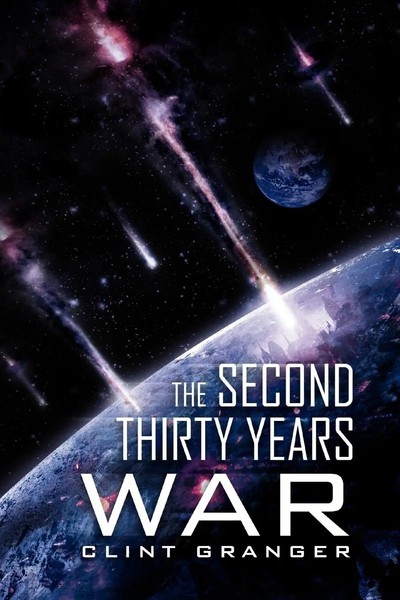 Clint Granger | The Second Thirty Years War | Taschenbuch | Englisch (2012)-image