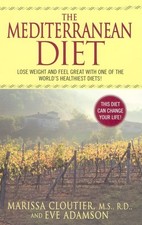 The Mediterranean Diet: A Complete Program with Delicious Recipes and Exerci...