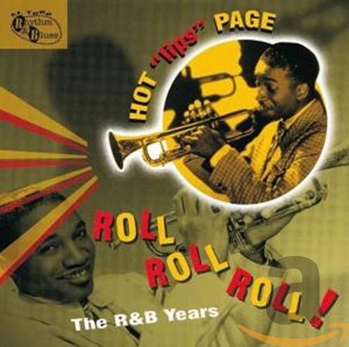 Hot Lips Page Roll Roll Roll (The R&b Years) (CD)