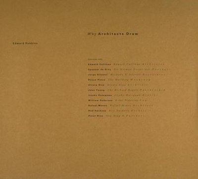 Why Architects Draw by Edward Robbins