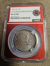 1837 HT-34 Illustrious Predecessor Hard Times Token NGC MS62BN