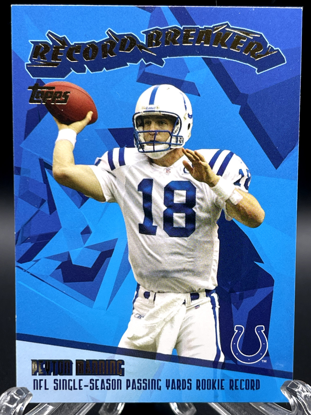 2003 Topps Chrome - Record Breakers #RB22 Peyton Manning